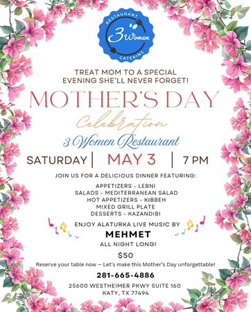 Mothers Day - Katy TX